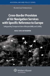 Abbildung von: Cross-Border Provision of Air Navigation Services with Specific Reference to Europe - Kluwer Law International