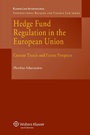 Cover: Hedge Fund Regulation in the European Union - Kluwer Law International