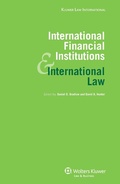 Cover: International Financial Institutions and International Law - Kluwer Law International