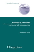 Abbildung von: Regulating Gas Liberalization - Kluwer Law International