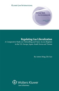 Abbildung von: Regulating Gas Liberalization - Kluwer Law International