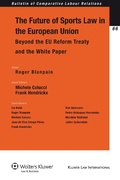 Cover: The Future of Sports Law in the European Union - Kluwer Law International