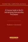 Cover: A Concise Guide to the EU Anti-dumping/Anti-subsidies Procedures - Kluwer Law International