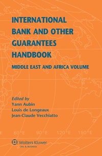 Abbildung von: International Bank and Other Guarantees Handbook - Kluwer Law International