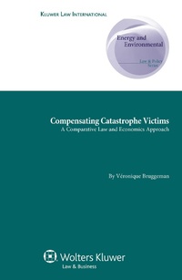 Abbildung von: Compensating Catastrophe Victims - Kluwer Law International
