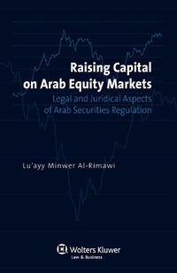 Abbildung von: Raising Capital on Arab Equity Markets - Kluwer Law International