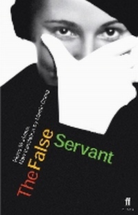 Enlarge image Cover: The False Servant - Faber & Faber
