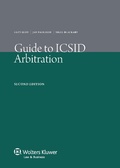 Cover: Guide to ICSID Arbitration - Kluwer Law International