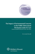 Abbildung von: The Impact of Environmental Concerns on the Public Enforcement Mechanism under EU Law - Kluwer Law International