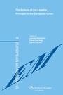 Cover: The Eclipse of the Legality Principle in the European Union - Kluwer Law International