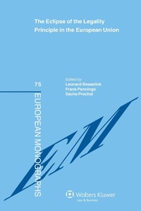 Enlarge image Cover: The Eclipse of the Legality Principle in the European Union - Kluwer Law International