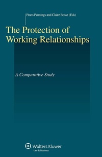 Enlarge image Cover: The Protection of Working Relationships - Kluwer Law International