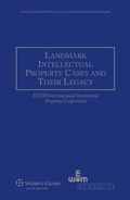 Cover: Landmark Intellectual Property Cases and Their Legacy - Kluwer Law International