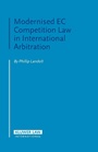 Cover: Modernised EC Competition Law in International Arbitration - Kluwer Law International