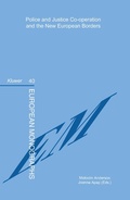 Cover: Police and Justice Co-operation and the New European Borders - Kluwer Law International