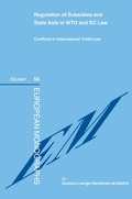 Cover: Regulation of Subsidies and State Aids in WTO and EC Law - Kluwer Law International