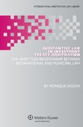 Cover: Substantive Law in Investment Treaty Arbitration - Kluwer Law International