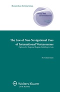 Abbildung von: The Law of Non-Navigational Use of International Watercourses - Kluwer Law International