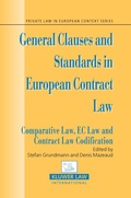 Cover: General Clauses and Standards in European Contract Law - Kluwer Law International