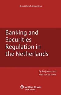 Abbildung von: Banking and Securities Regulation in the Netherlands - Kluwer Law International