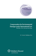 Abbildung von: Compensation for Environmental Damages under International Law - Kluwer Law International