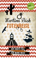 Cover: Totenreise: Der siebte Fall f&uuml;r Marie Maas - dotbooks