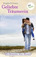 Cover: Geliebte Tr&auml;umerin - dotbooks