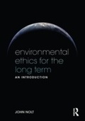 Cover: Environmental Ethics for the Long Term - Routledge