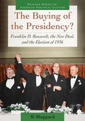 Cover: The Buying of the Presidency? - Praeger Publishers Inc