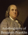 Bild: Autobiography of Benjamin Franklin - Bottom of the Hill Publishing