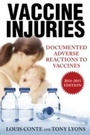 Cover: Vaccine Injuries - Skyhorse Publishing