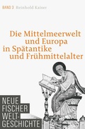 Cover: Neue Fischer Weltgeschichte Band 3 - S. Fischer