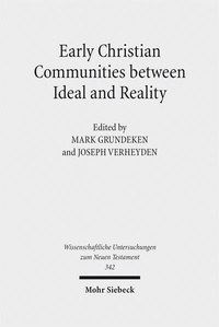 Abbildung von: Early Christian Communities Between Ideal and Reality - Mohr Siebeck
