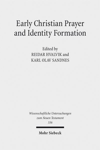 Abbildung von: Early Christian Prayer and Identity Formation - Mohr Siebeck