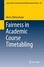 Cover: Fairness in Academic Course Timetabling - Springer