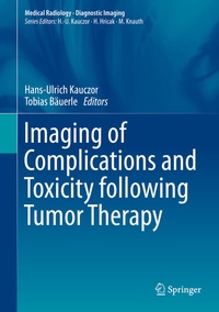 Abbildung von: Imaging of Complications and Toxicity following Tumor Therapy - Springer