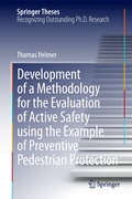 Cover: Development of a Methodology for the Evaluation of Active Safety using the Example of Preventive Pedestrian Protection - Springer