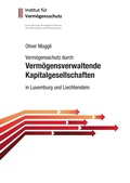 Cover: Verm&ouml;gensschutz durch verm&ouml;gensverwaltende Kapitalgesellschaften - BoD - Books on Demand