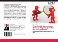 Abbildung von: El protocolo de acuerdos de la ley de presupuestos del sector publico - Editorial Académica Española