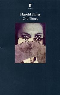 Enlarge image Cover: Old Times - Faber & Faber