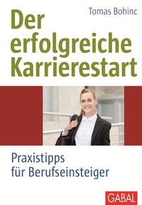 Abbildung von: Der erfolgreiche Karrierestart - GABAL