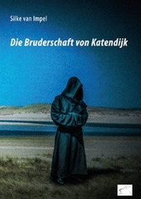 Abbildung von: Die Bruderschaft von Katendijk - Edition Paashaas Verlag EPV