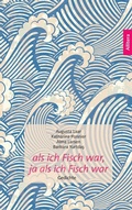 Cover: als ich Fisch war, ja als ich Fisch war - Allitera