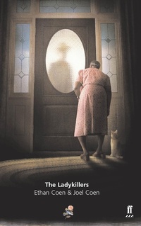 Enlarge image Cover: The Ladykillers - Faber & Faber