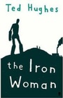 Cover: The Iron Woman - Faber & Faber