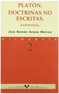 Abbildung von: Platón, doctrinas no escritas : antología - Universidad del País Vasco. Servicio Editorial=Euskal Herriko Unibertsitatea. Argitarapen Zerbitzua