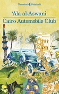 Cover: Cairo Automobile Club - I narratori;Feltrinelli