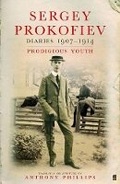 Cover: Sergey Prokofiev: Diaries 1907-1914 - Faber & Faber