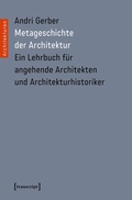 Cover: Metageschichte der Architektur - transcript