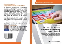 Abbildung von: Die oesterreichische Gruppenbesteuerung nach ? 9 KStG - AV Akademikerverlag